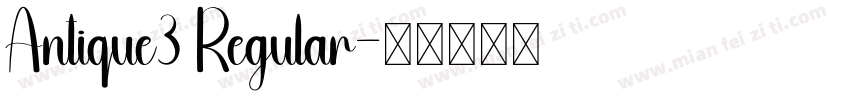 Antique3 Regular字体转换